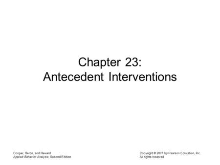Chapter 23: Antecedent Interventions