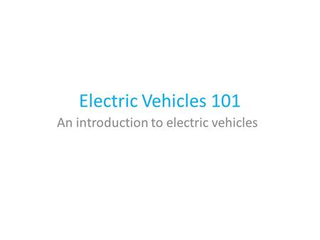 An introduction to electric vehicles