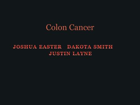 Colon Cancer. Description Colon cancer is cancer of the large intestine (colon), the lower part of your digestive system. Rectal cancer is cancer of the.