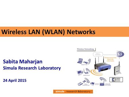 Wireless LAN (WLAN) Networks