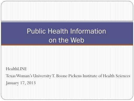 Public Health Information on the Web