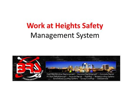 Work at Heights Safety Management System
