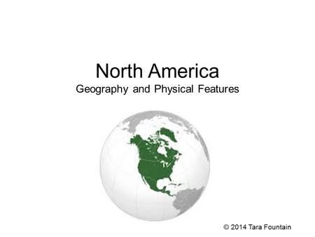 North America Geography and Physical Features
