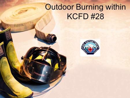 Outdoor Burning within KCFD #28. HISTORY The Enumclaw Fire Department used to issue land clearing permits. These were issued at Headquarters. The applicants.