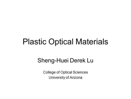 Plastic Optical Materials
