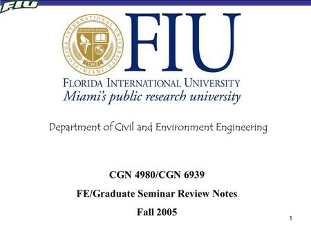 FE/Graduate Seminar Review Notes