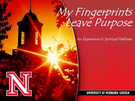 My Fingerprints Leave Purpose An Experience in Spiritual Wellness.