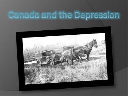 Canada and the Depression