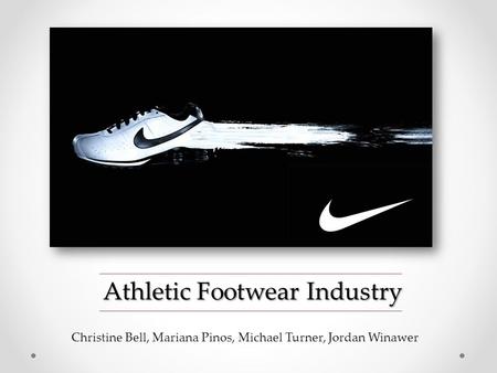 Athletic Footwear Industry