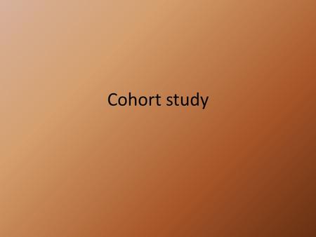 Cohort study.