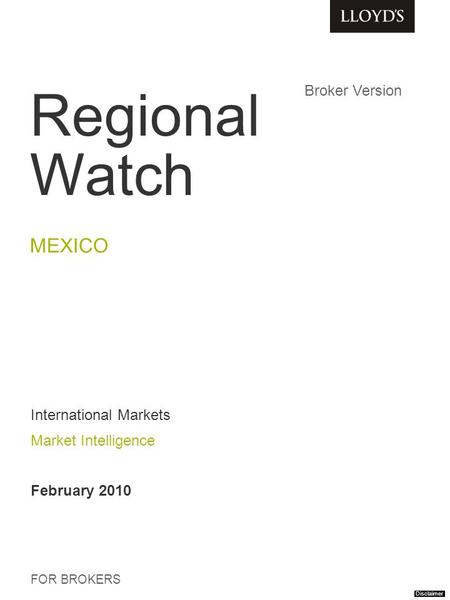Regional Watch MEXICO Broker Version