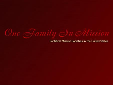 Pontifical Mission Societies in the United States