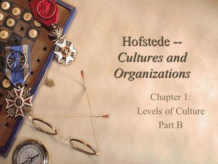 Hofstede -- Cultures and Organizations