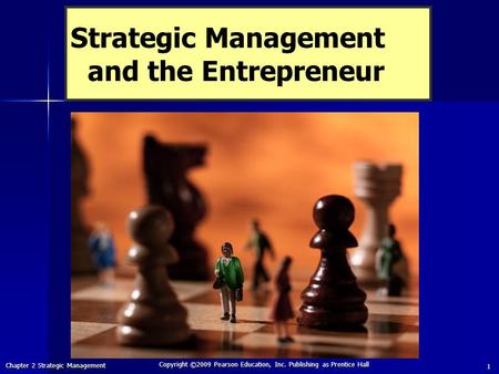 Strategic Management and the Entrepreneur