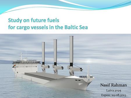 Study on future fuels for cargo vessels in the Baltic Sea