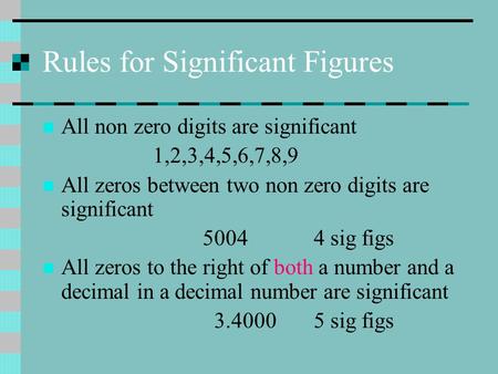Rules for Significant Figures