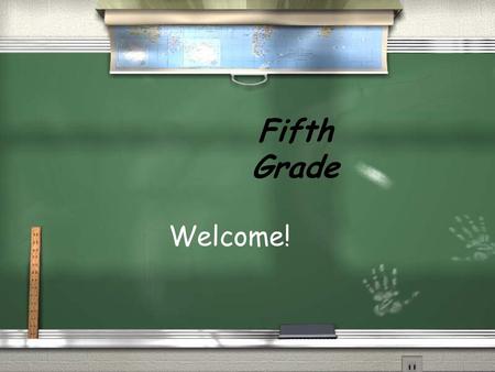 Fifth Grade Welcome!. Goals for fifth grade students Students will respect the spirit of God within themselves and others. Students will continue to grow.