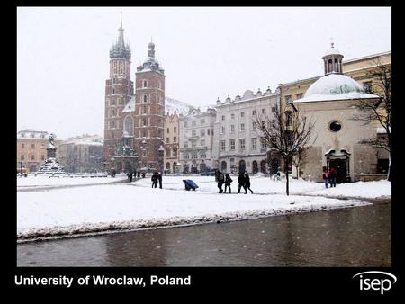 University of Wroclaw, Poland. Université de Fribourg, Switzerland.