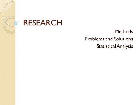 Methods Problems and Solutions Statistical Analysis