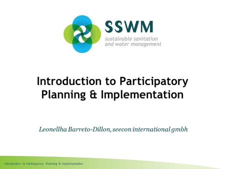 Introduction to Participatory Planning & Implementation
