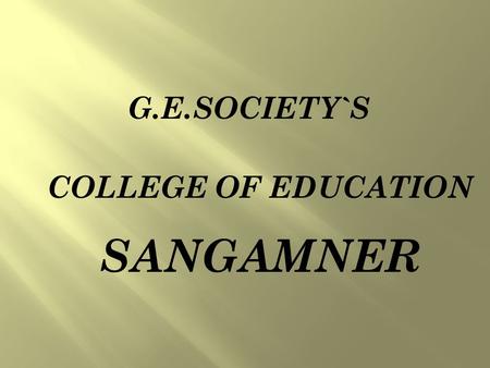 G.E.SOCIETY`S COLLEGE OF EDUCATION SANGAMNER.  Foreign Terrorist Organizations  Foreign Terrorist Organizations (FTOs) are designated by the Secretary.