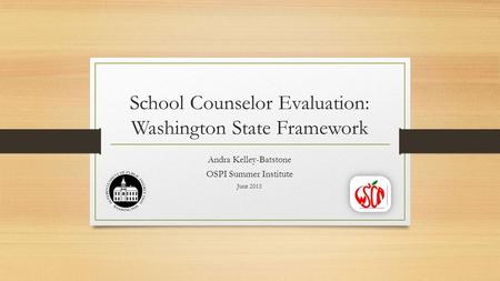 School Counselor Evaluation: Washington State Framework