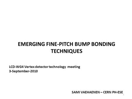 Emerging fine-pitch bump bonding techniques
