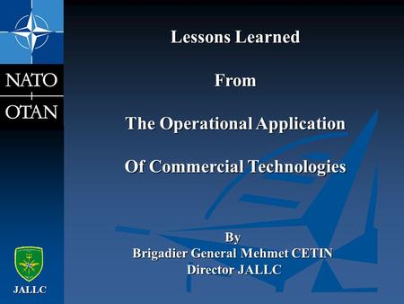 The Operational Application Of Commercial Technologies
