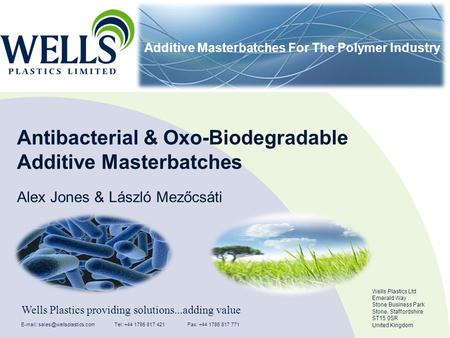 Antibacterial & Oxo-Biodegradable Additive Masterbatches