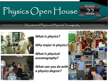 What is physics? Why major in physics? What is physical oceanography?