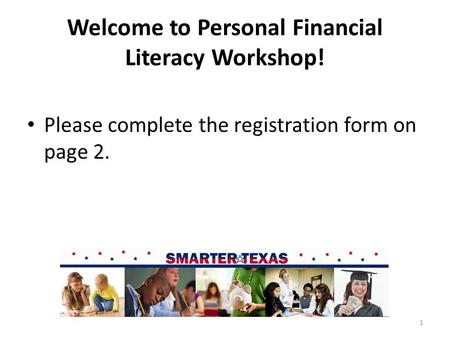 Welcome to Personal Financial Literacy Workshop!