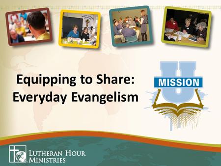 Equipping to Share: Everyday Evangelism. Christian Witnessing To “witness” means... to speak from personal experience; to introduce others to Jesus.