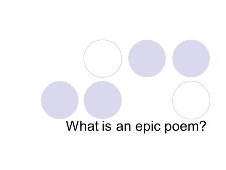 What is an epic poem?.