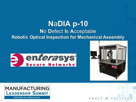NaDIA p-10 No Defect Is Acceptable Robotic Optical Inspection for Mechanical Assembly.