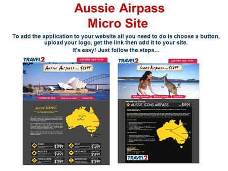 Aussie Airpass Micro Site To add the application to your website all you need to do is choose a button, upload your logo, get the link then add it to your.