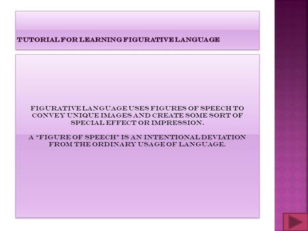 Tutorial for learning FIGURATIVE LANGUAGE