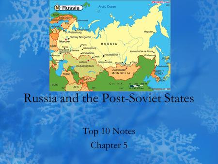 Russia and the Post-Soviet States