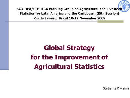 Global Strategy for the Improvement of Agricultural Statistics