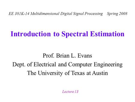 Introduction to Spectral Estimation