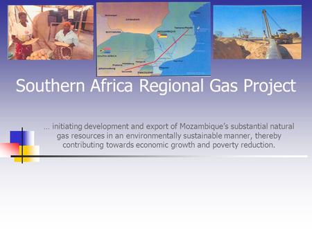 Southern Africa Regional Gas Project