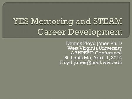 YES Mentoring and STEAM Career Development
