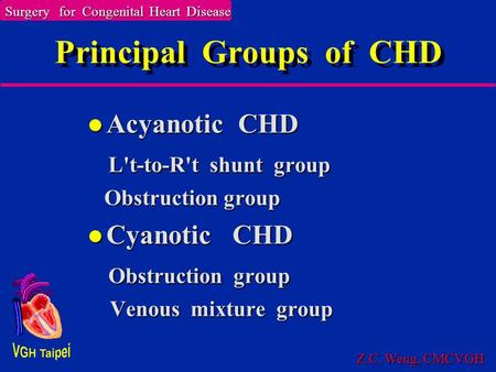 Principal Groups of CHD