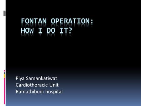 Fontan operation: How I do it?