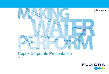 Cepex Corporate Presentation 2013. 2 Index Who is Cepex Cepex as a part of Fluidra Distribution network Logistics History Actuation Fields Product Range.