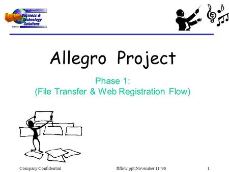 Company Confidentialftflow.ppt;November 11 '981 Allegro Project Phase 1: (File Transfer & Web Registration Flow)