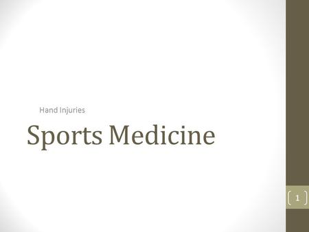 Sports Medicine Hand Injuries.