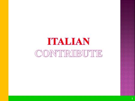1. 1. OLD Italian SYSTEM 2 INDIRIZZO ECONOMICO-AZIENDALE Economics Maths History Italian language and literature Science Subject x 4e - 5e Project area,