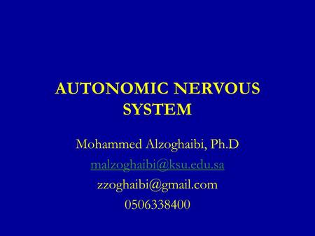 AUTONOMIC NERVOUS SYSTEM