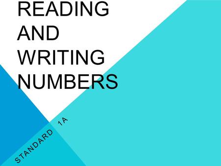 Reading and Writing Numbers
