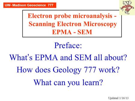Electron probe microanalysis - Scanning Electron Microscopy EPMA - SEM